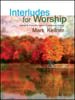 Interludes for Worship